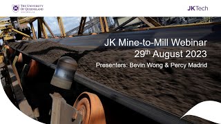 JK Mine to Mill Webinar 29 Aug 2023