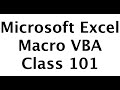 Microsoft Excel Macro VBA Class 101