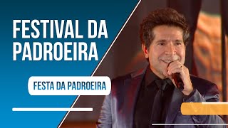 Festival da Padroeira: Daniel, convidados e Orquestra PEMSA