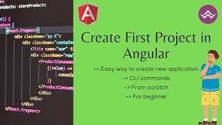 How to create first Angular application | First Angular Project