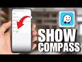 How To Show A Compass On The Map In Waze (Tutorial 2026)
