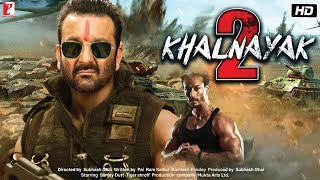 khalnayak 2 Official Trailer | Khalnayak 2 New Update | Full Movie | Sanjay Dutt