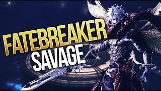 Fatebreaker - Savage Difficulty | Eden's Promise | Final Fantasy XIV Online