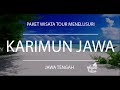 paket tour karimunjawa dari bandung