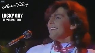 Modern Talking - Lucky Guy (Live Tocata Spain 09.04.1985) 60 FPS Remastered