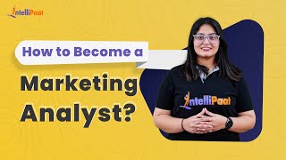 Marketing Analytics | How to Become a Marketing Analyst | Marketing Analytics 101 | Intellipaat