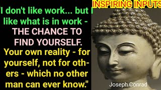 🔑Find Yourself🔑(Motivational Video)🔑Buddha☀️Positive Wisdom Quotes by INSPIRING INPUTS