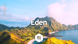 Eden - Onycs | Vlog Background Music No Copyright Chill Instrumental Music Download Free MP3 Music