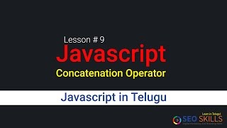 Concatenation Operator - JavaScript in Telugu