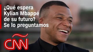 Entrevista | Kylian Mbappé habla con CNN sobre su futuro y la final de la Champions League