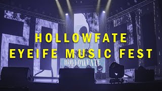 HollowFate Set @ Eyeife Music Festival 2021