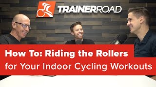 How To: Riding the Rollers for Your Indoor Cycling Workouts (Ask a Cycling Coach 233)