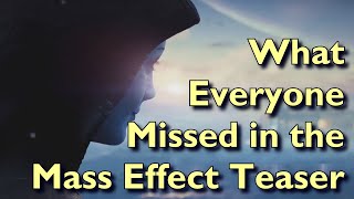 Mass Effect 4 Teaser - What everybody missed!