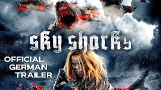 Sky Sharks | Official German Trailer | HD | 2021 | Horror-Comedy