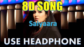 Saiyaara | Ek Tha Tiger | Salman Khan | Katrina Kaif , 8D Song 🎧 - HIGH QUALITY , 8D Gaane Bollywood