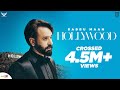 Hollywood - Babbu Maan | Official Music Video | Latest Punjabi Songs 2020