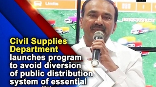 Civil Supplies Department launches program to avoid diversion of PDS of essential commodities