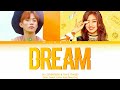 DK (SEVENTEEN) & Jihyo (TWICE)  - DREAM Cover By BAEKHYUN FT SUZY (Color Coded Lyrics Han/Rom/Eng)