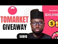 TOMARKET TON TRANSACTION (VS) $20,000 GIVEAWAY. ( By Sadiq Tech)