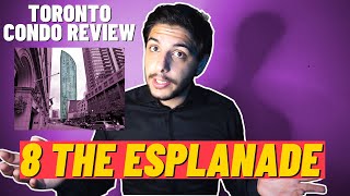 8 The Esplanade Review - Prices, Trends \u0026 Building Info - Toronto Condo Building Review