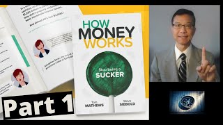 Change your literacy and change your life. Part 1 of 5 parts - How Money Works webinar - FOUNDATION