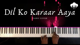 Dil Ko Karaar Aaya | Piano Cover | Yassar Desai | Aakash Desai