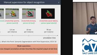 CVPR18: Tutorial: Part 1: Weakly Supervised Learning for Computer Vision