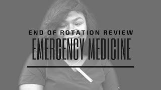 PA Student: Clinical Year | Emergency Medicine EOR Review