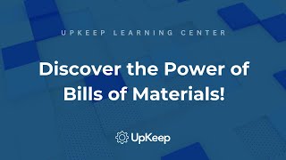 Understanding Bill of Materials: Key to Build and Maintain Enterprise Equipment