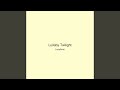 Lullaby Twilight