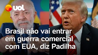 Brasil ‘não vai entrar em guerra comercial’ com os EUA, diz ministro do Lula