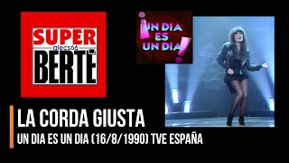 Loredana Berté - La Corda Giusta (1990 Un Dia es Un Dia-TVEspaña)