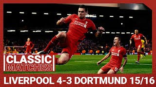 European Classic: Liverpool 4-3 Borussia Dortmund | An incredible Anfield comeback