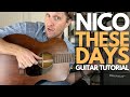 These Days by Nico Guitar Tutorial - Guitar Lessons with Stuart!