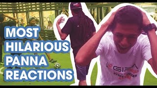 15 HILARIOUS PANNA REACTIONS - Try not to laugh!