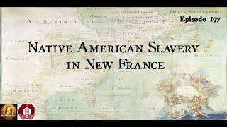 197 Brett Rushforth, Native American Slavery in New France