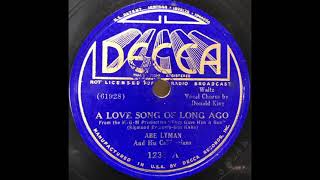 Abe Lyman \u0026 his Californians - A Love Song of Long Ago (1937)