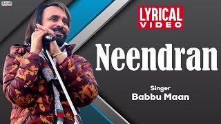 Neendran Ni Aundian | Babbu Maan | Lyrical Video | Tu Meri Miss India | Superhit Punjabi Song