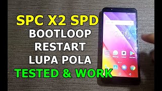 CARA FLASH SPC X2 SPREADTRUM BOOTLOOP \u0026 RESTART BANDEL TESTED