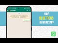 How to hide blue ticks in Whatsapp