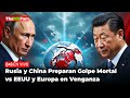 Rusia y China Preparan Golpe Letal vs EEUU y Europa Con Sanciones De Represalia | TheMXFam