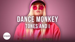 Tones And I - Dance Monkey (Official Karaoke Instrumental) | SongJam