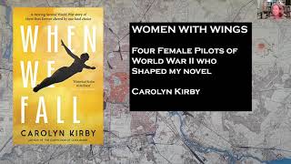 Women With Wings talk with Carolyn Kirby