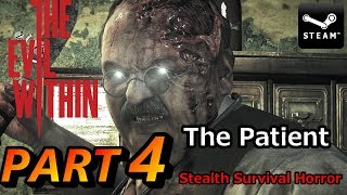 サイコブレイク 実況 (PC版 サバイバル) - チャプター4 The Patient