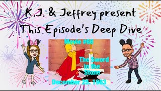 Deep Diving the Magic - Episode 68 - The Sword and the Stone