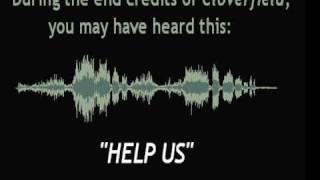 Cloverfield Hidden Message!