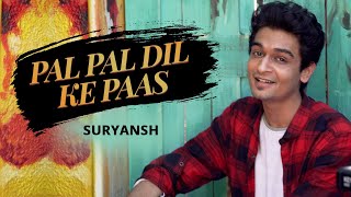 Pal Pal Dil Ke Paas - Blackmail | Kishore Kumar | Cover Song | Suryansh