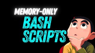 How Hackers run BASH with NO files