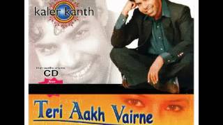 Kanth kaler - Tere Rang warga (Official Song) album {Teri aakh Varine}-2014