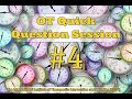 OT Quick Question Session: Question 4